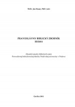 PRAVOSLÁVNY BIBLICKÝ ZBORNÍK III/2011 ThDr. Ján Husár, PhD. (ed.)